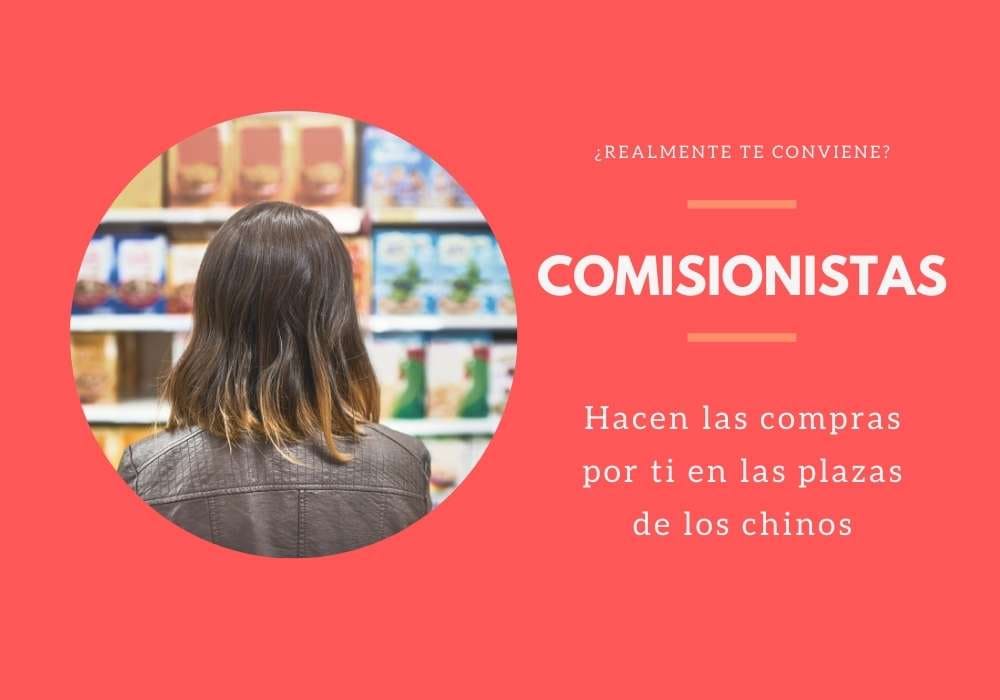 Comisionistas - Compras en las plazas de los chinos 1 comisionistas