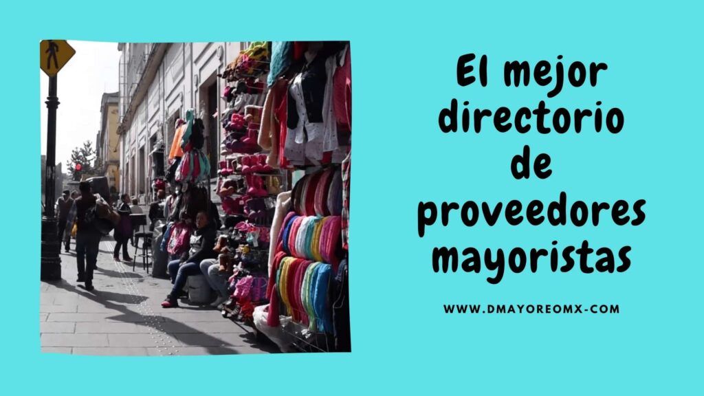 Tiendas chinas con venta al mayoreo en CDMX 4 proveedores chinos mayoristas