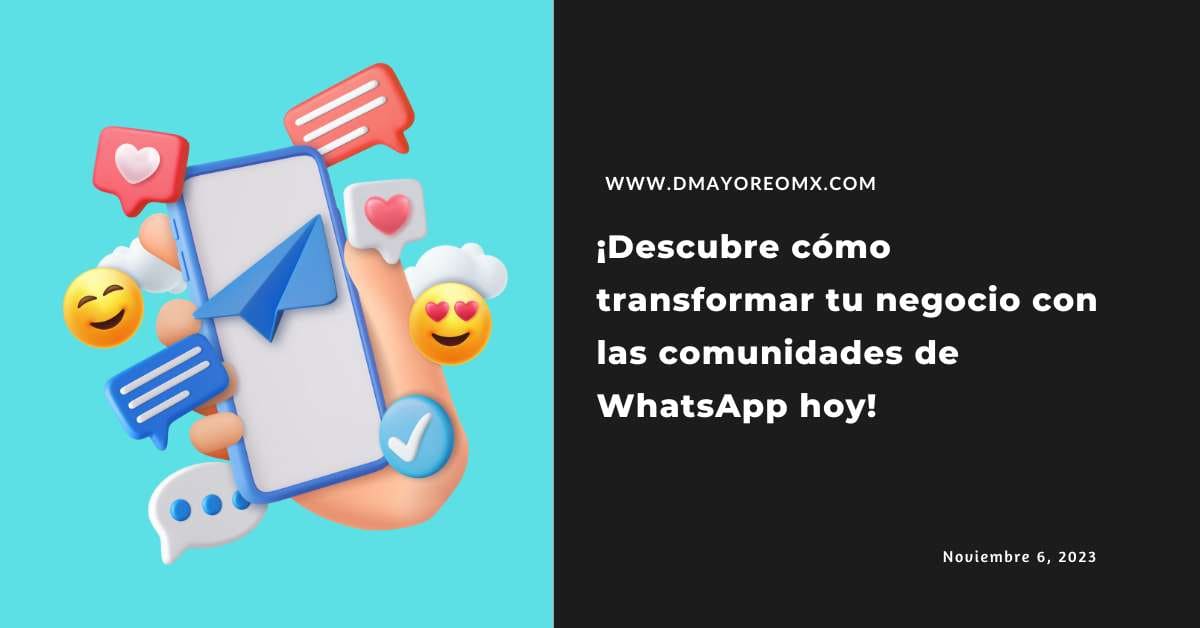 ¡Revoluciona tu Negocio Mayorista con las Comunidades de WhatsApp! 1 comunidades de whatsapp